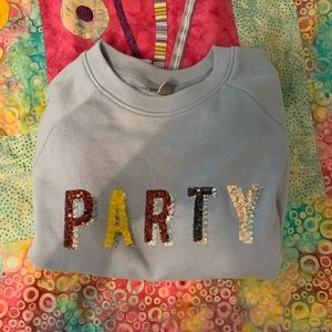 Aerie party sweatshirt